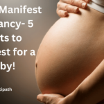 How to manifest Pregnancy?