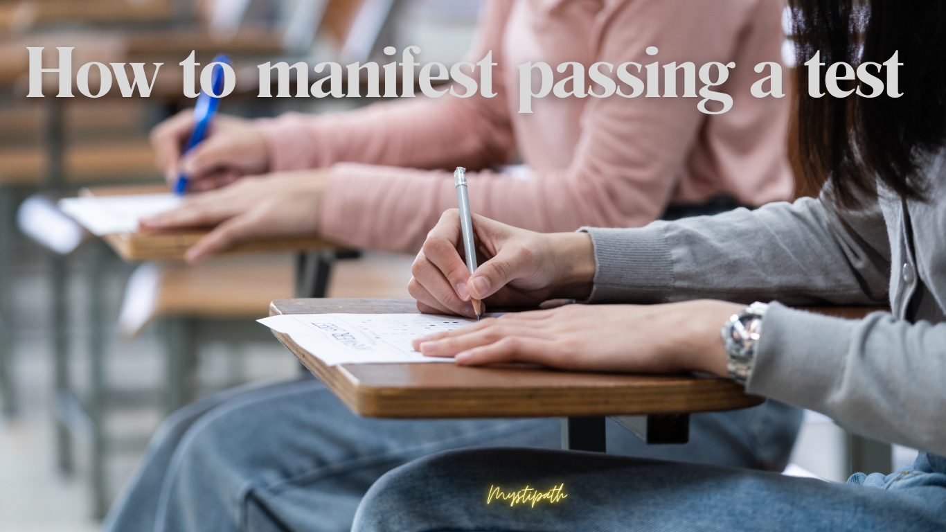 how to manifest passing a test